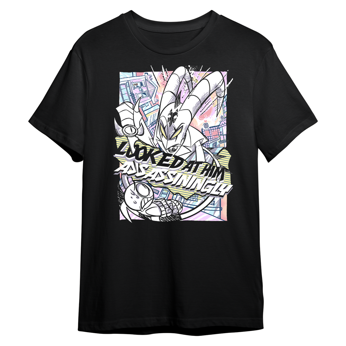 Looked At Him Assassiningly T-shirt *LIMITED STOCK*