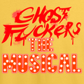 Ghost Fckrs The Musical Shirt *LAST CHANCE*