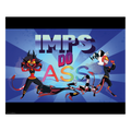 IMPS do ASS Poster Print *LIMITED STOCK*