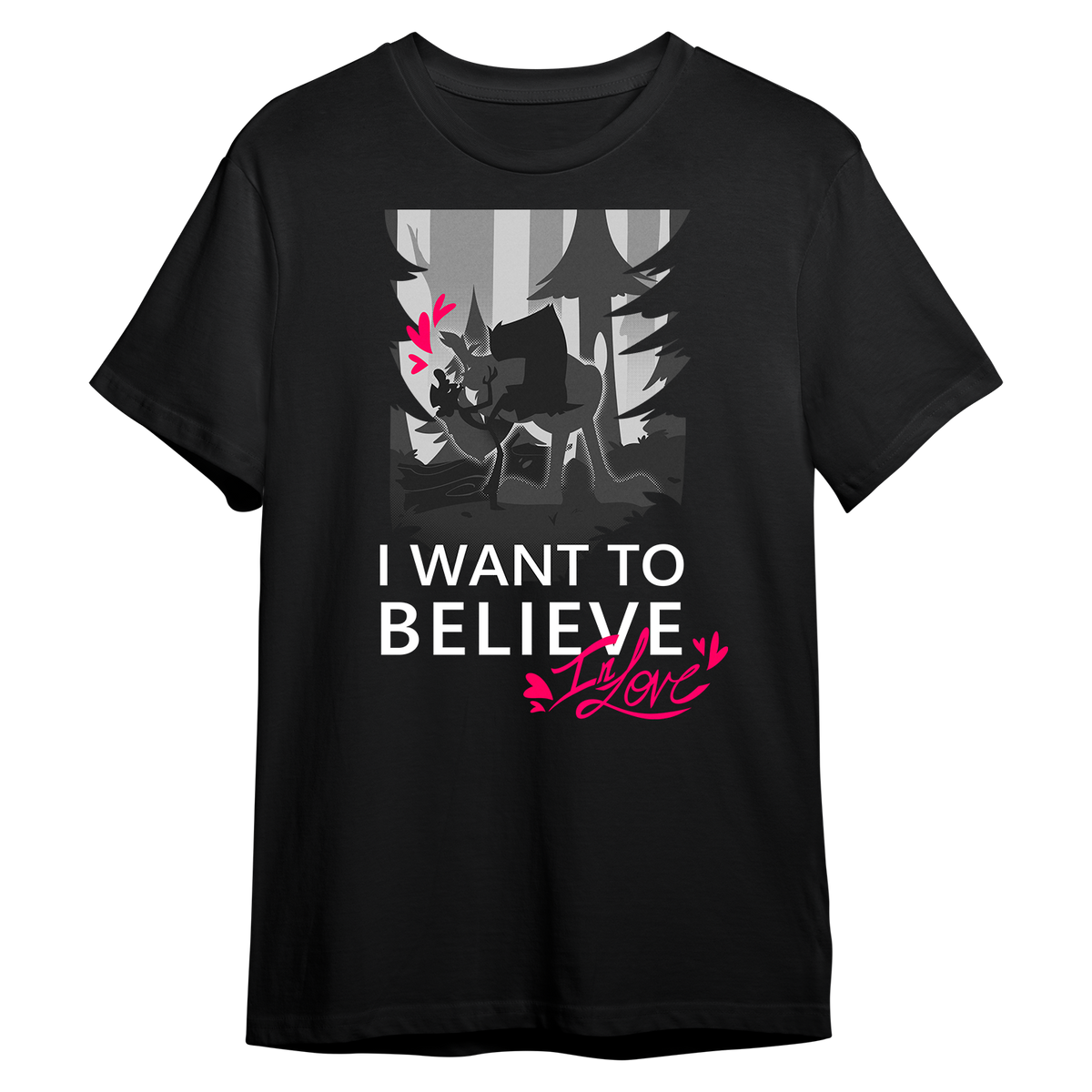 I Wanna Believe In Love T-Shirt *LIMITED STOCK*