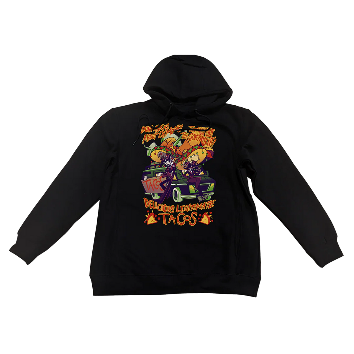 Pullover Hoodie - Delicious Legitimate Tacos *LAST ONE*