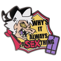 OOPS - Why Striker Enamel Pin *LIMITED STOCK*