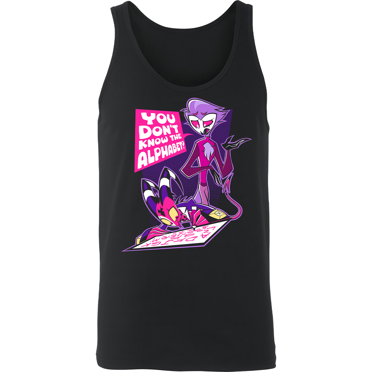 Tank Top - You don't know the alphabet? *LIMITED STOCK*