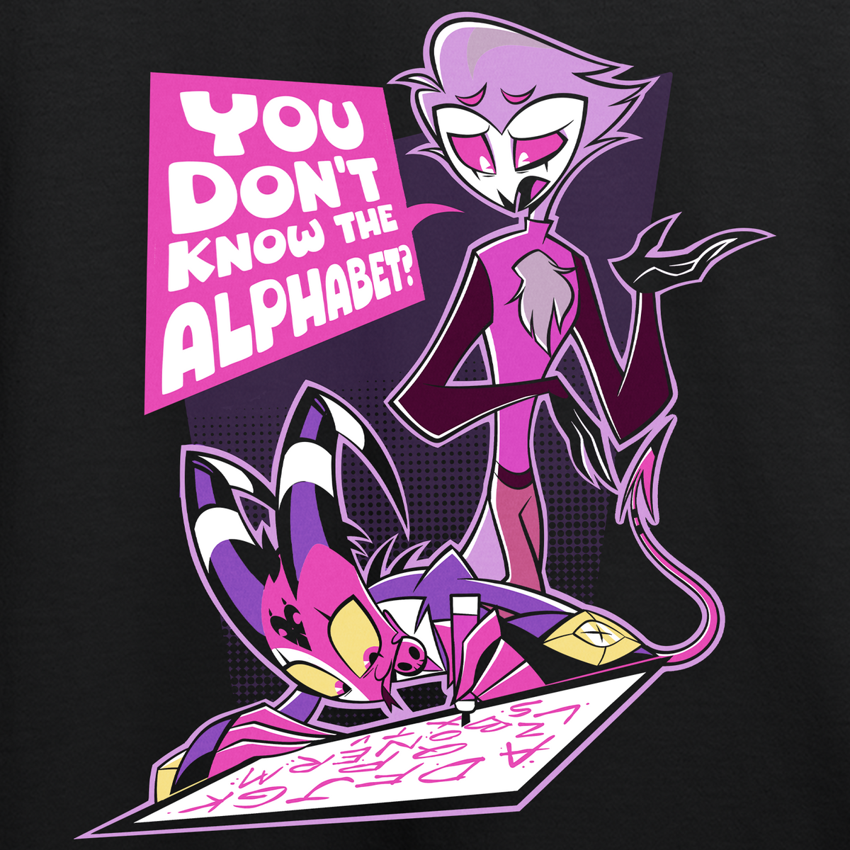 You don't know the alphabet? T-shirt *LIMITED STOCK*